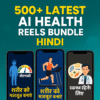 500+Latest Ai Health Reels Bundle HINDI