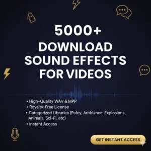5000+ Royalty-Free Sound Effects Pack for Video Editing | WAV & MP3 Instant Download