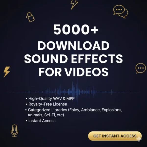 5000+ Royalty-Free Sound Effects Pack for Video Editing | WAV & MP3 Instant Download
